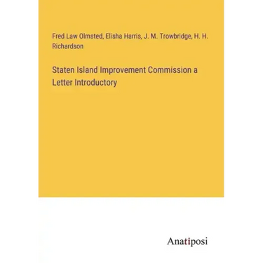 Staten Island Improvement Commission a Letter Introductory