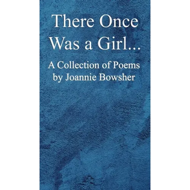 There Once Was a GIrl...