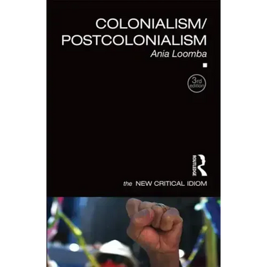 Colonialism/Postcolonialism