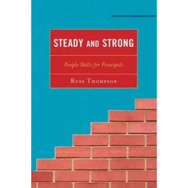 Steady and Strong: People Skills for Principals
