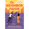 The Neighbor Favor