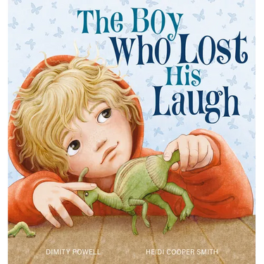 The Boy Who Lost His Laugh