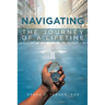 Navigating the Journey of a Lifetime