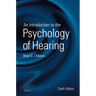 An Introduction to the Psychology of Hearing