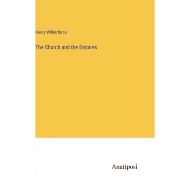 The Church and the Empires
