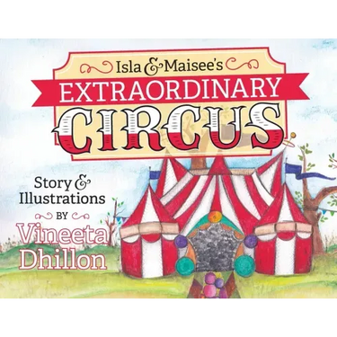 Isla & Maisee's Extraordinary Circus
