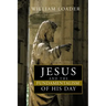 Jesus and the Fundamentalism of His Day
