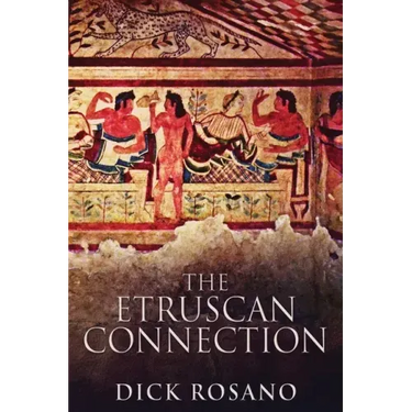The Etruscan Connection
