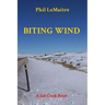 Biting Wind: A Salt Creek Novel