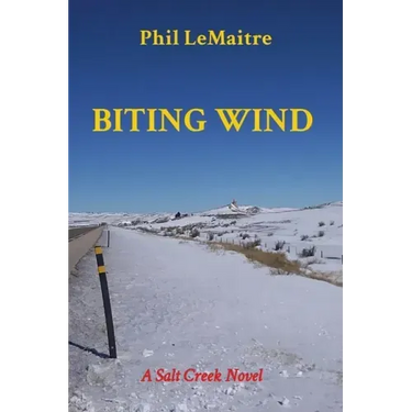Biting Wind: A Salt Creek Novel