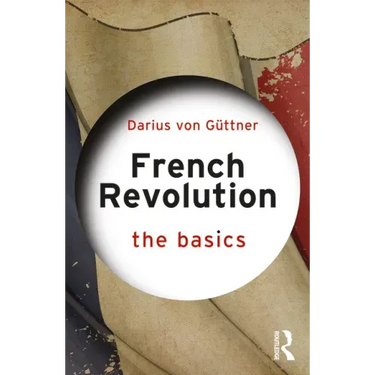 French Revolution: The Basics