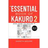 The Essential Book of Kakuro 2