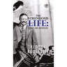 The Strenuous Life: Essays and Addresses