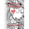 Self-love Affirmation: : Coloring Book (Mandala Heart)