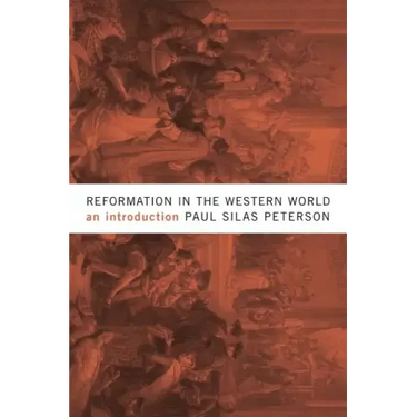 Reformation in the Western World: An Introduction