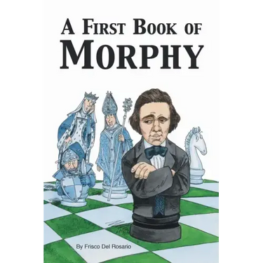 A First Book of Morphy