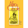 Afro-Creole: Priorities for Action
