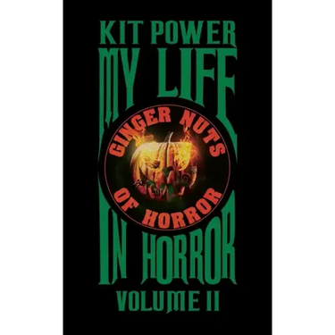 My Life In Horror Volume Two: Paperback edition