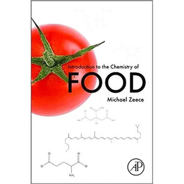 Introduction to the Chemistry of Food