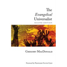 The Evangelical Universalist: Second Edition