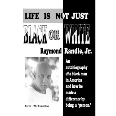 Life Is Not Just Black or White