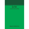 Quo vadis: a narrative of the time of Nero