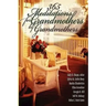 365 Meditations for Grandmothers by Grandmothers