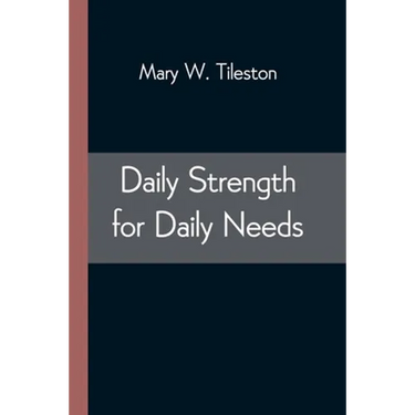 Daily Strength for Daily Needs
