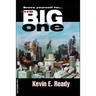 The Big One