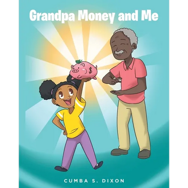Grandpa Money and Me