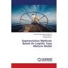 Segmentation Methods Based On Logistic Type Mixture Model