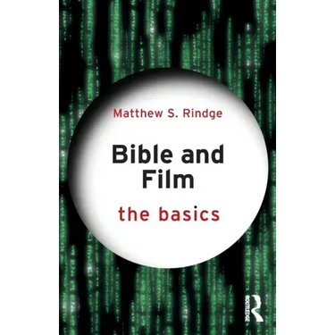 Bible and Film: The Basics