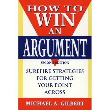 How to Win an Argument