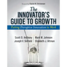 The Innovator's Guide to Growth: Putting Disruptive Innovation to Work