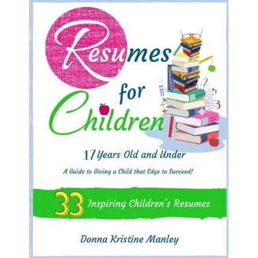 Resumes for Children - 17 Years Old and Under