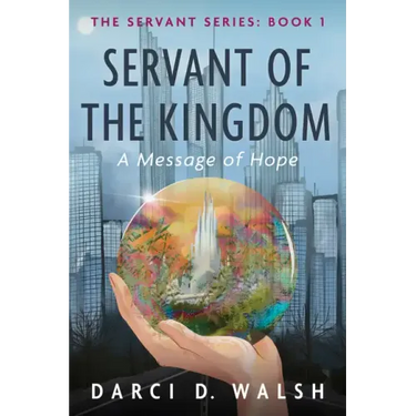Servant of the Kingdom: A Message of Hope