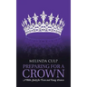 Preparing for a Crown: A Bible Study for Teens and Young Women