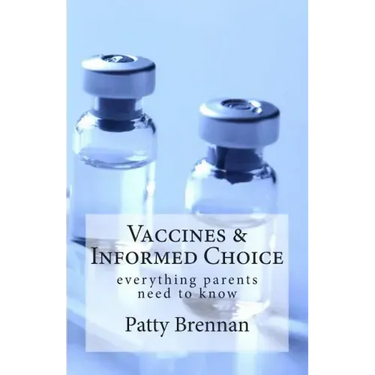 Vaccines and Informed Choice: everything parents need to know