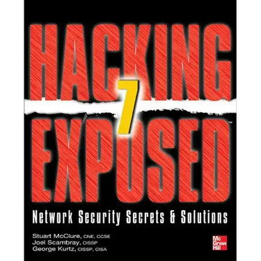 Hacking Exposed 7: Network Security Secrets and Solutions