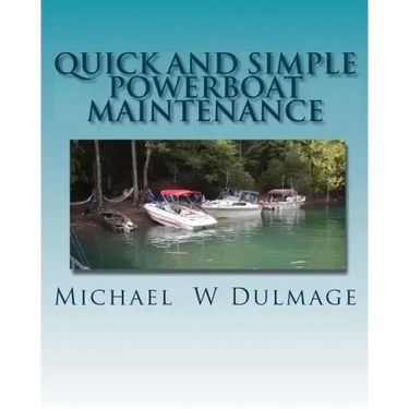 Quick and Simple Powerboat Maintenance