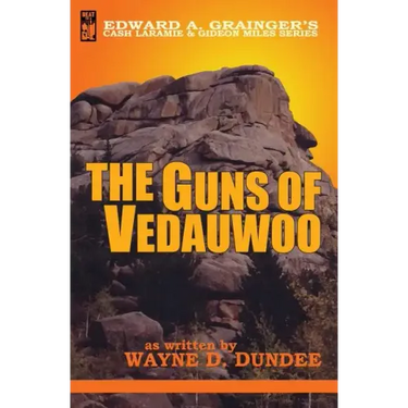 The Guns of Vedauwoo