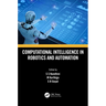 Computational Intelligence in Robotics and Automation