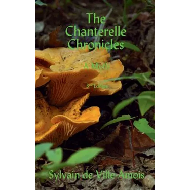 The Chanterelle Chronicles: A Myth