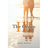 The Ocean III: Carry Me Through The Riptide