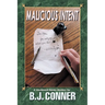 Malicious Intent: A Lieutenant Banks Mystery by