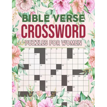 Bible Verses Crossword Puzzles For Women: Featuring Bible verses and Christian hymns Crosswords To Keep Your Mind Relaxed