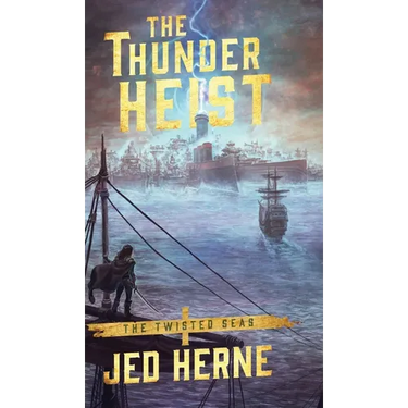 The Thunder Heist
