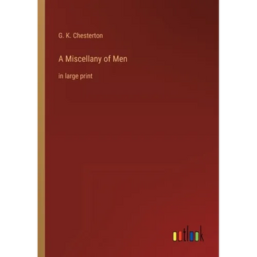 A Miscellany of Men: in large print
