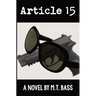 Article 15: A Griffith Crowe Novel