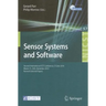 Sensor Systems and Software: Second International Icst Conference, S-Cube 2010, Miami, Fl, December 13-15, 2010, Revised Selected Papers